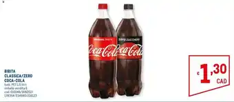 Metro Bibita Classica / Zero Coca-Cola 1,5 litri offerta