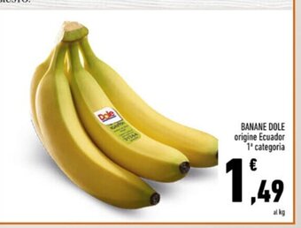Conad Banane Dole origine Ecuador 1 categoria offerta
