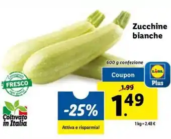 Lidl Zucchine bianche 600 g offerta