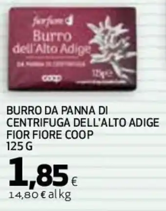 Coop Fior Fiore Coop Burro Da Panna di Centrifuga Dell'Alto Adige 125 g offerta