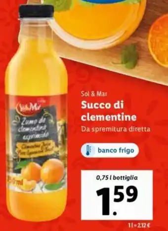 Lidl Sol & Mar Succo di clementine 0,75 l bottiglia offerta