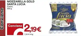 Coop Galbani Santa Lucia Mozzarella Gold 3 pezzi 300 g offerta