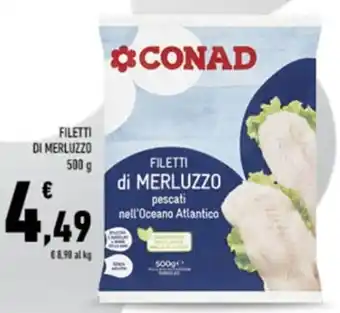 Conad Superstore Filetti Di Merluzzo 500 g offerta