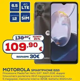 Euronics Motorola E22i Smartphone offerta