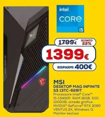 Euronics MSI Desktop Mag Infinite S3 13TC-629IT offerta