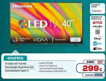 Euronics Hisense TV QLED 40" Full HD 40A59KQ offerta
