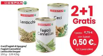 Despar Despar Lenticchie Ceci/ Fagioli di Spagna 250 g offerta