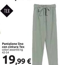 Carrefour Iper Tex pantalone lino con cintura offerta