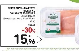 Spazio Conad Conad petto di pollo a fette biologico offerta