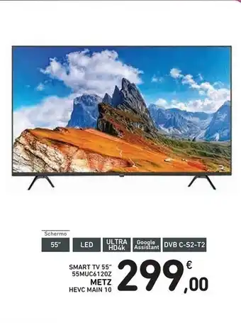 Spazio Conad Metz smart tv 55 55muc6120z offerta