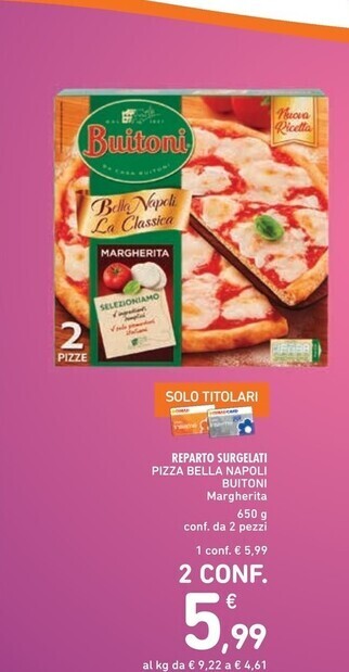 Spazio Conad Buitoni pizza bella napoli offerta