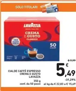 Spazio Conad Lavazza cialde caffe espresso crema e gusto offerta