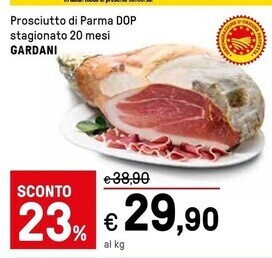 Iper La Grande Gardani prosciutto di parma dop stagionato 20 mesi offerta