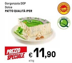 Iper La Grande Patto qualità iper gorgonzola dop dolce offerta