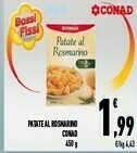 Conad Conad - Patate Al Rosmarino 450 G(ml) offerta