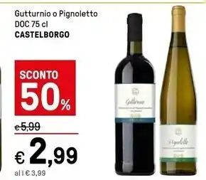 Iper La Grande Castelborgo gutturnio o pignoletto doc offerta