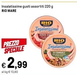 Iper La Grande Rio mare insalatissime gusti assortiti offerta