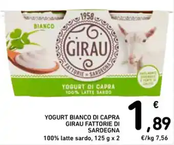 Spazio Conad YOGURT BIANCO DI CAPRA GIRAU FATTORIE DI SARDEGNA 125 g x 2 offerta