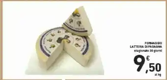 Conad Latteria Di Fagagna Formaggio offerta