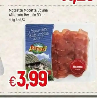 Famila Motzetta Mocetta Bovina Affettata Bertolin offerta