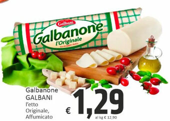 Paghi Poco Galbanone GALBANI l'etto Originale Affumicato offerta