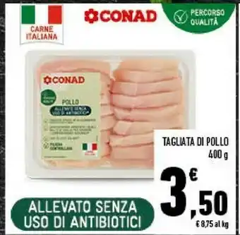 Conad City Conad Tagliata Di Pollo offerta