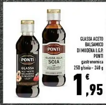 Conad Ponti Glassa Gastronomica All'Aceto Balsamico Di Modena 250 G(ml) offerta