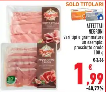 Conad AFFETTATI NEGRONI 100 g offerta