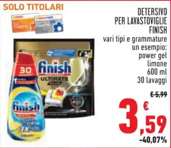 Conad finish DETERSIVO PER LAVASTOVIGLIE 600 ml offerta