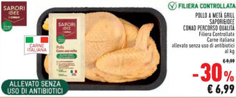 Conad POLLO A METÀ GRILL SAPORI&IDEE CONAD PERCORSO QUALITÀ offerta