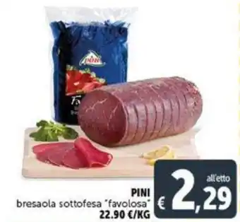 PINI bresaola sottofesa "favolosa'' 22.90 kg