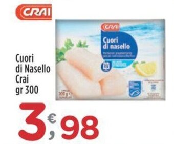 Crai Cuori di Nasello Crai gr 300 offerta