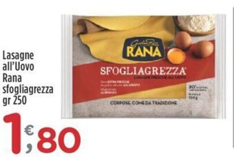 Crai Lasagne all'Uovo Rana sfogliagrezza gr 250 offerta