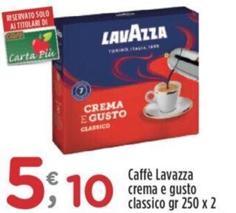 Crai Caffè Lavazza crema e gusto classico gr 250 x 2 offerta