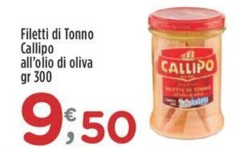 Crai Filetti di Tonno Callipo all'olio di oliva gr 300 offerta