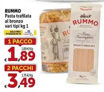 Carrefour Market RUMMO Pasta trafilata al bronzo vari tipi kg 1 2 pacchi offerta