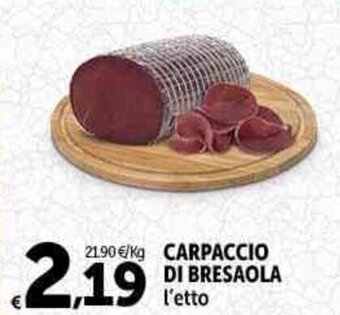 Carrefour Market CARPACCIO DI BRESAOLA l'etto offerta