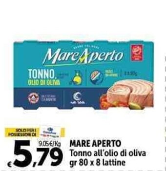 Carrefour Market MARE APERTO Tonno all'olio di oliva gr 80 x 8 lattine offerta