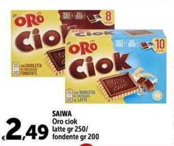 Carrefour Market SAIWA Oro ciok latte gr 250/ fondente gr 200 offerta