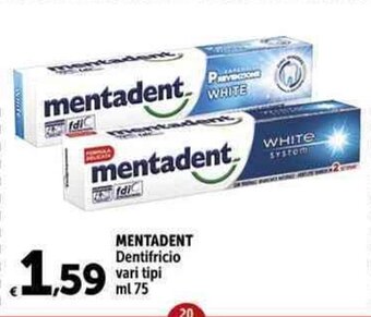 Carrefour Market MENTADENT Dentifricio vari tipi ml 75 offerta