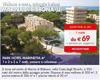 Esselunga PARK HOTEL MARINETTA 4* offerta