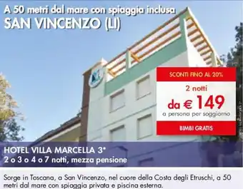 Esselunga HOTEL VILLA MARCELLA 3* offerta