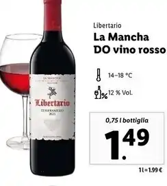 Lidl Libertario - la mancha do vino rosso offerta
