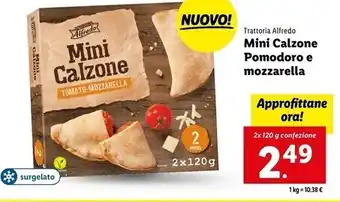 Lidl Trattoria alfredo ini calzone pomodoro e mozzarella offerta
