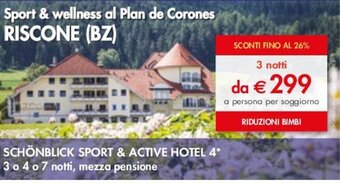 Esselunga SCHÖNBLICK SPORT & ACTIVE HOTEL 4* offerta