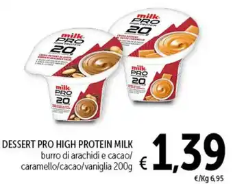 Spazio Conad DESSERT PRO HIGH PROTEIN MILK 200 g offerta