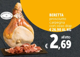 Deco Supermercati BERETTA prosciutto carpegna con osso dop offerta