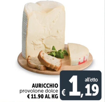 Deco Supermercati AURICCHIO provolone dolce offerta