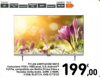 Spazio Conad TV LED 40MTC6120Z METZ offerta