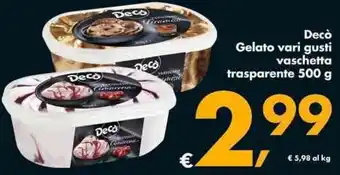 Deco Supermercati Decò Gelato vari gusti vaschetta trasparente 500 g offerta